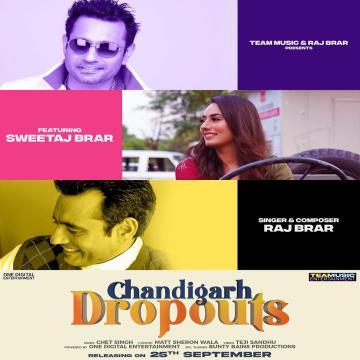 download Chandigarh-Dropouts Raj Brar mp3